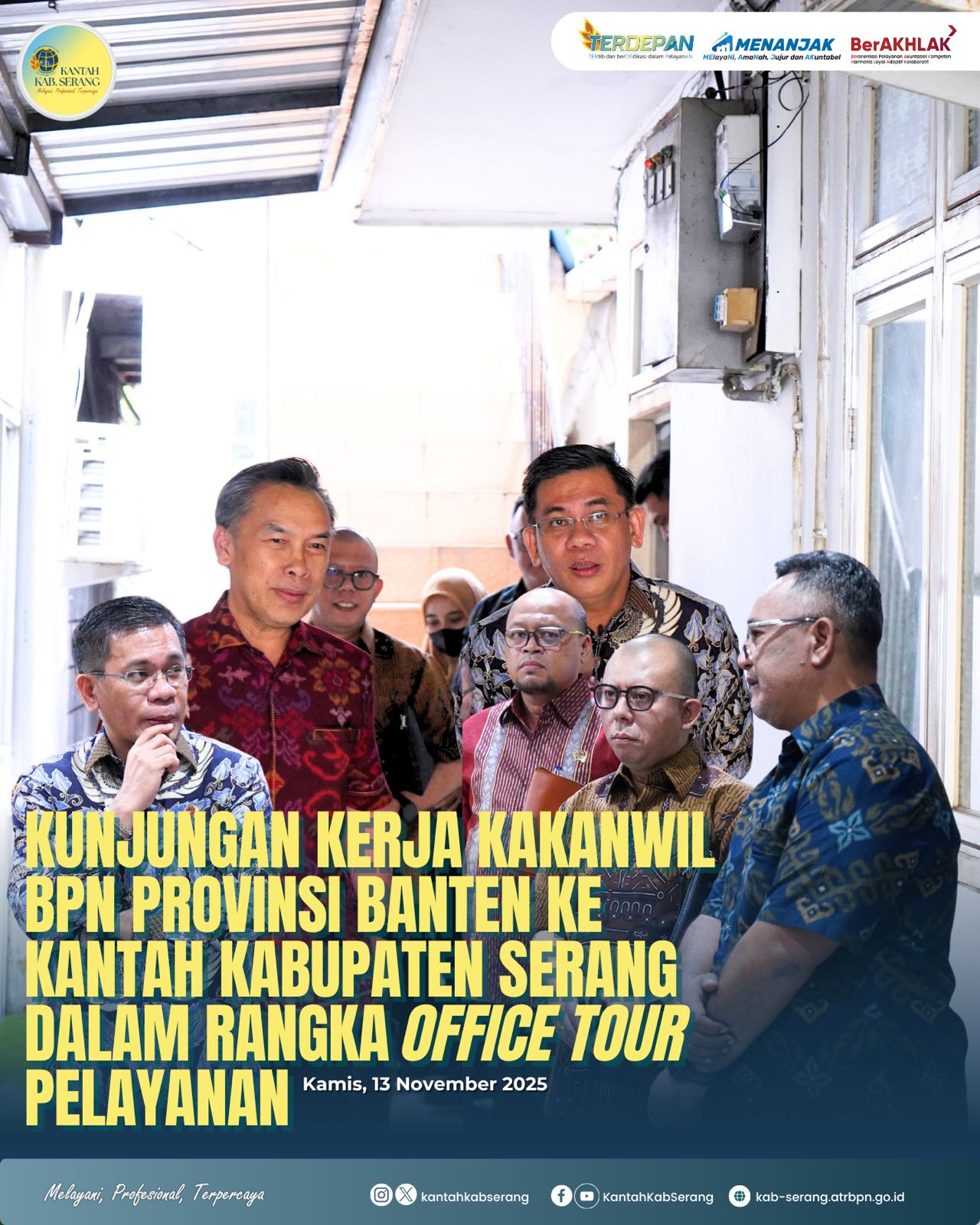 Bapak Harison Mocodompis melaksanakan kunjungan kerja ke Kantor Pertanahan Kabupaten Serang