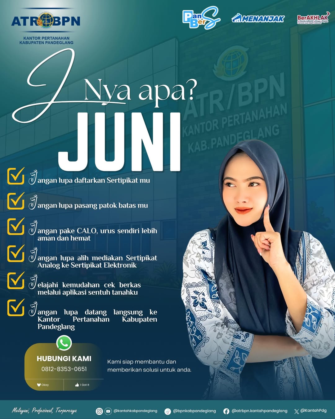antor Pertanahan Kabupaten Pandeglang punya deretan pengingat penting nih buat #SobatAtrbpn semua